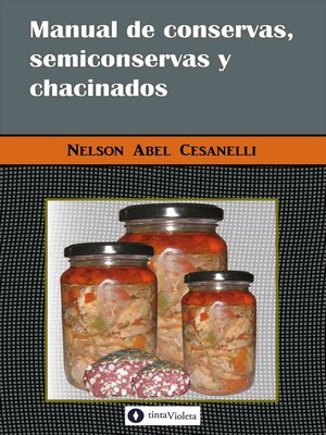 cover image of Manual de conservas, semiconservas y chacinados